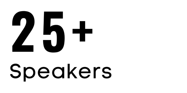 25+ Speakers