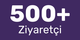 500+ Ziyaretçi